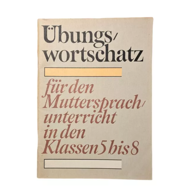 Übungswortschatz für den Muttersprachunterricht Klasse 5-8, DDR-Fachhilfe 1989