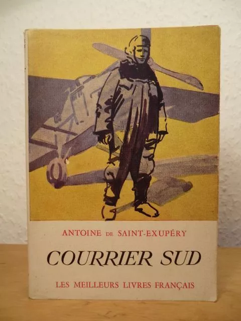 Courrier Sud Saint-Exupery, Antoine de: