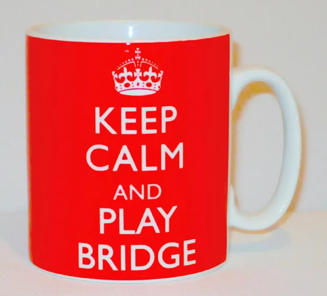 Keep Calm And Play Bridge Mug Can Be Personalised Great Card Game Player Gift