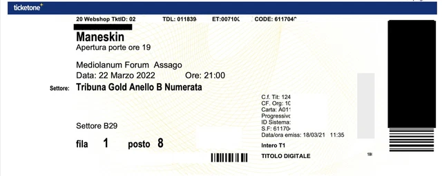 Maneskin 2 Biglietti Tribuna GOLD 3/4/2023 MediolanumForum Assago 2