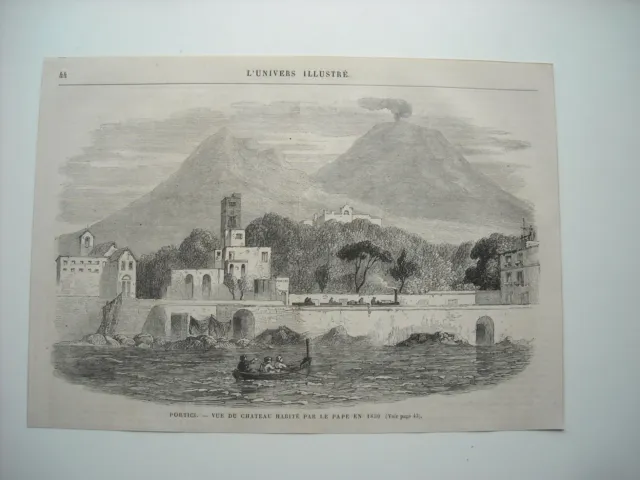 Gravure 1865. Portici. Vue Du Chateau Habite Par Le Pape En 1850. Explicatif Dos