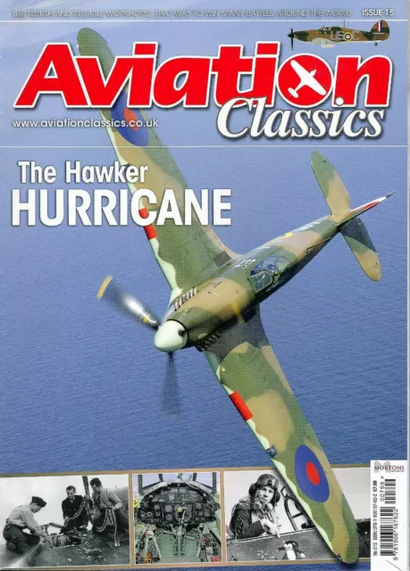 The Hawker Hurricane (Aviation Classics 15) - New Copy