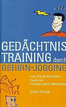 Gedächtnistraining durch Gehirn Jogging. Kopftraini... | Buch | Zustand sehr gut