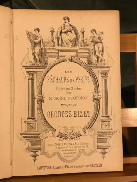 Georges Bizet Les pêcheurs de perles partition chant piano reliée éd. Choudens