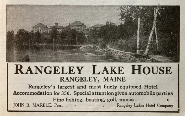 1916 Ad.(N9)~Rangeley Lake House, Rangeley, Maine. Finely Equipped Hotel