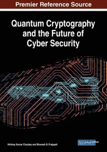 Chaubey Nirbhay Kumar Quantum Cryptography & The Fut BOOK NEW