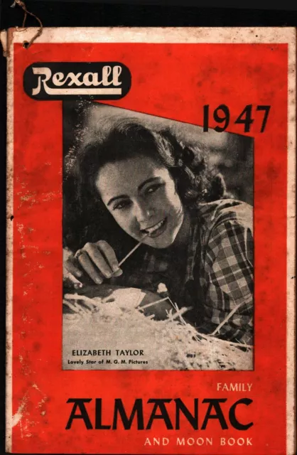 Vintage 1947 Rexall Almanac Elizabeth Taylor Flick Drugstore Jasper Indiana