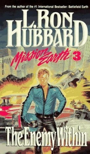 The Enemy within (Mission Earth, Vol 3) by Hubbard, L. Ron Paperback Book The
