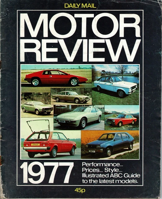 DAILY MAIL MOTOR Review 1977 Illustrated ABC Guide to the latest Cars