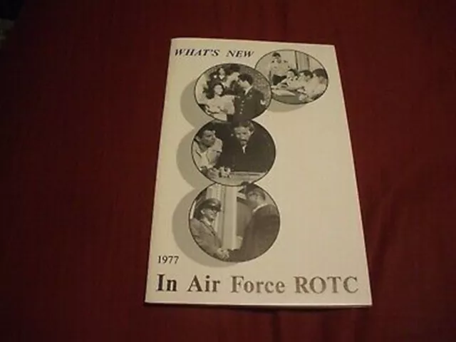 1977 WHAT'S NEW IN THE AIR FORCE ROTC Recruitment Brochure $12.94 ...