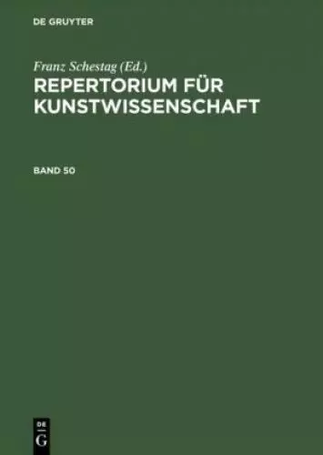 Repertorium für Kunstwissenschaft. Band 50  6750