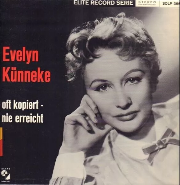 Evelyn Künneke Oft Kopiert-nie erreicht NEAR MINT Elite Records Vinyl LP