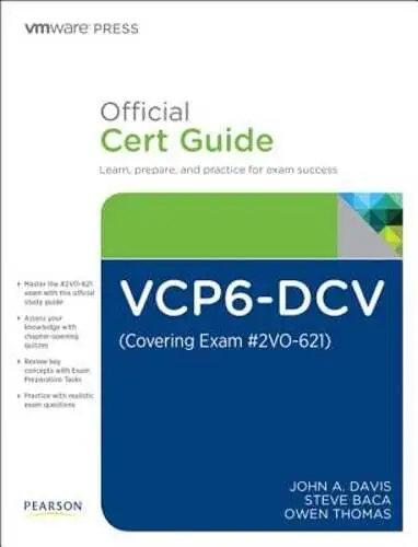 VCP6-DCV Official Cert Guide (Exam #2V0-621) by John Davis: Used