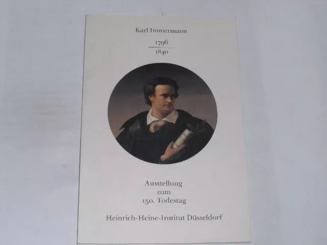 Kruse, Joseph A.:Karl Immermann. 1796-1840. Ein Dichter zwischen Poesie und sozi