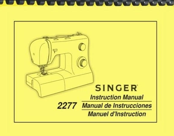 MANUAL DE INSTRUCCIONES DEL PROPIETARIO máquina de coser Singer 2227