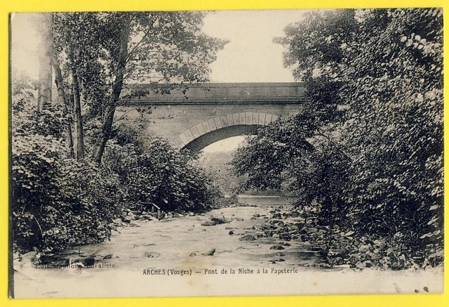 cpa Lorraine 88 - ARCHES (Vosges) PONT de la NICHE à la STATIONERY Beaumarchais