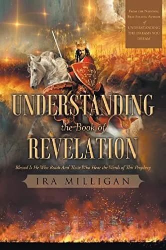 Ira Milligan Understanding the Book of Revelation (Paperback)