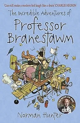 The Incredible Adventures of Professor Branestawm, Hunter, Norman, Used; Good Bo