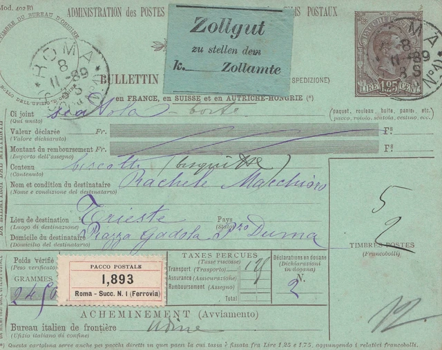 Italia: 1889: Paco Postale: Rome Succ. N1, Roma IN Base Trieste-Zollgut