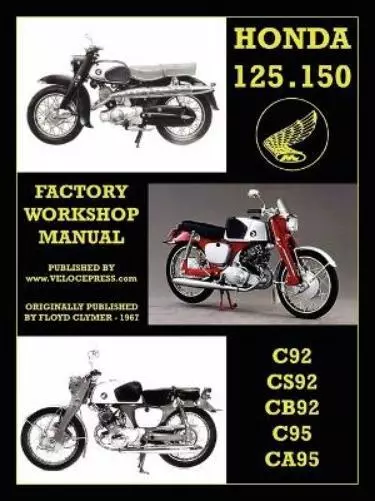 Floyd Clymer Honda Motorcycles Workshop Manual 125-150 Twins 1959-1966 (Poche)