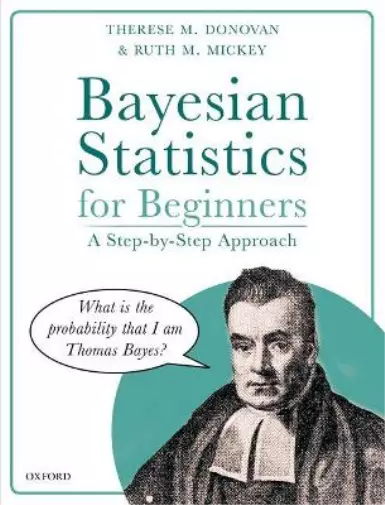 Ruth M. Mickey Therese M. Donova Bayesian Statistics for Beginner (Taschenbuch)