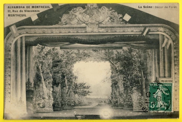 CPA RARE 93 - MONTREUIL La Scène de L' ALHAMBRA décor de Forêt THEATRE CINÉMA
