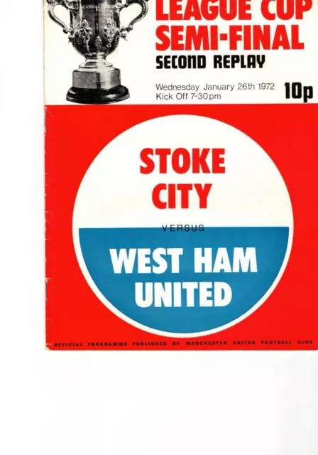 STOKE CITY v WEST HAM @MANCHESTER UNITED 26th January 1972 Semi final 2nd Replay