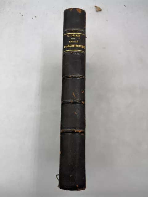 Traité d'architecture théorique et pratique. George Tubeuf. 1900 3