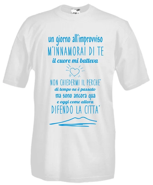 T-shirt Maglietta J972 Un Giorno all'Improvviso Canzone Napoli Ultras
