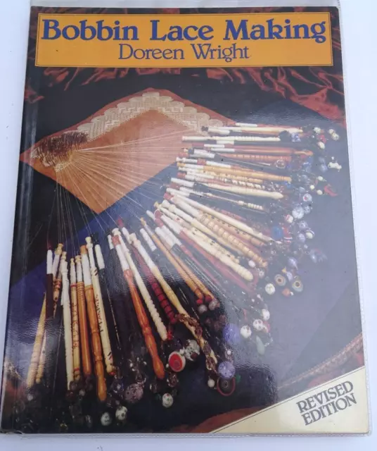 Bobbin Lace Making by Doreen Wright (Paperback, 1983)