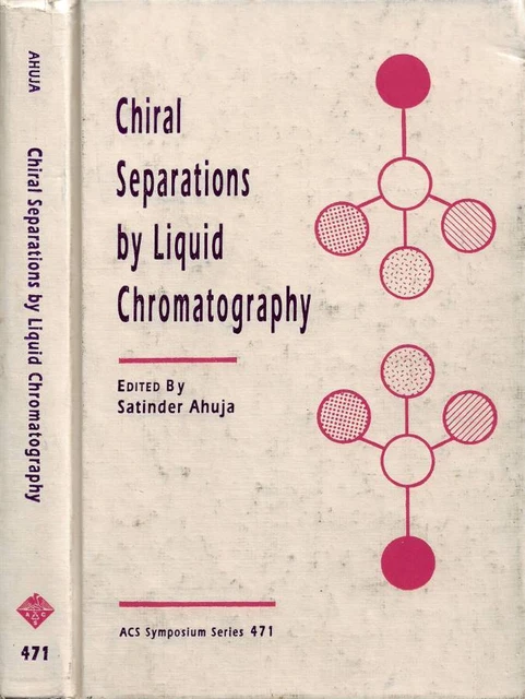 CHIRAL SEPARATIONS BY Liquid Chromatography. Developed from a symposium ...
