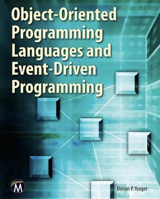 OBJECT-ORIENTED PROGRAMMING LANGUAGES and Event-driven Programming by ...