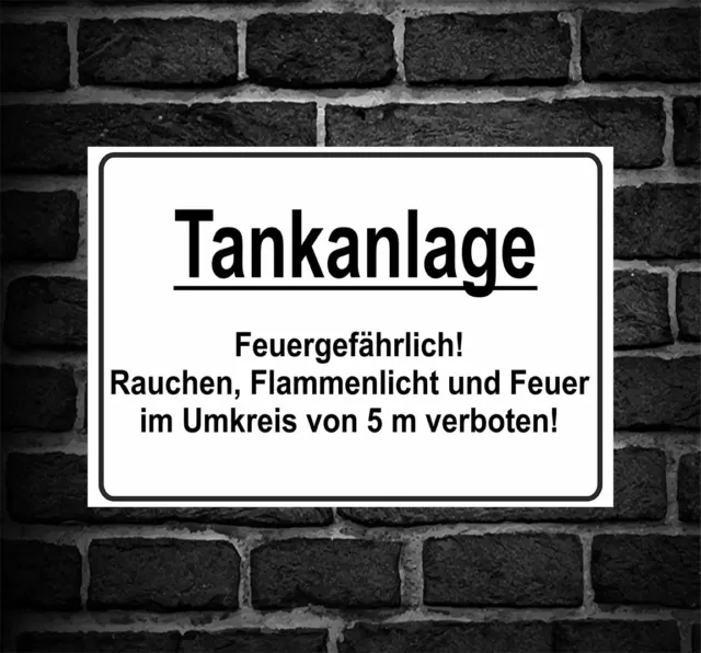 Schild Hinweisschild Hinweis "Tankanlage" Feuergefährlich Rauchen Feuer Verboten