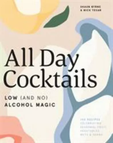ALL DAY COCKTAILS: Low [And No] Alcohol Magic $7.98 - PicClick