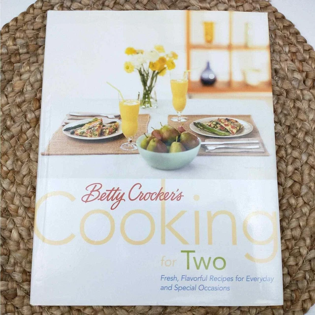 Betty Crocker's Cooking for Two Recipe cookbook breakfast entrees dessert sides