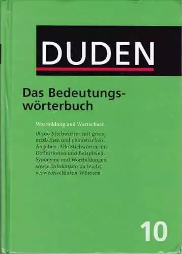 Der Duden, 12 Bde., Bd.10, Duden Bedeutungswörterbuch: Wortbildung und Buch