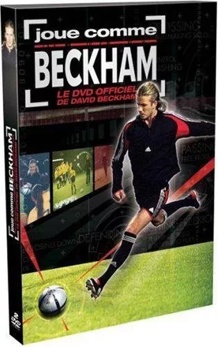 Joue Comme Beckham : Le Dvd Officiel De David Beckham  Football Sport