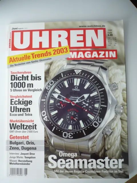 UHREN MAGAZIN  2003 Heft 6  Armbanduhren Omega Seamaster