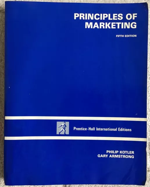 Principles of Marketing by Philip Kotler & Gary Armstrong - Fifth Edition