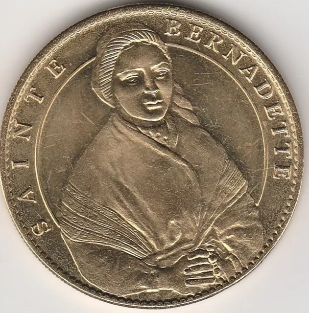 Notre Dame de Lourdes  - Sainte Bernadette  -  Médaille  Monnaie de Paris - M6