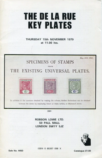 AUCTION CATALOGUE: 'The De La Rue Key Plates' Robson Lowe 15 November 1979 [252]