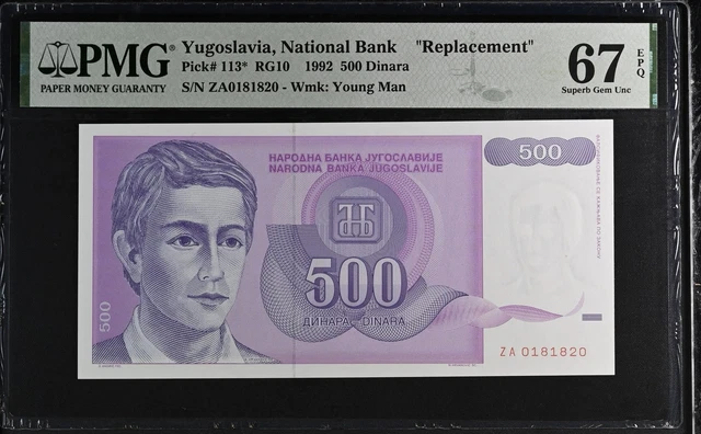 Yugoslavia 500 Dinara 1992 P 113* Replacement Superb GEM UNC PMG 67 EPQ NR