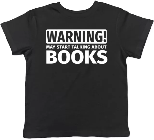Warning May Start Talking about Books Childrens Kids Boys Girls T-Shirt