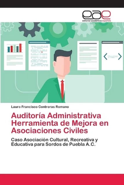 AUDITORA ADMINISTRATIVA HERRAMIENTA de Mejora en Asociaciones Civiles ...