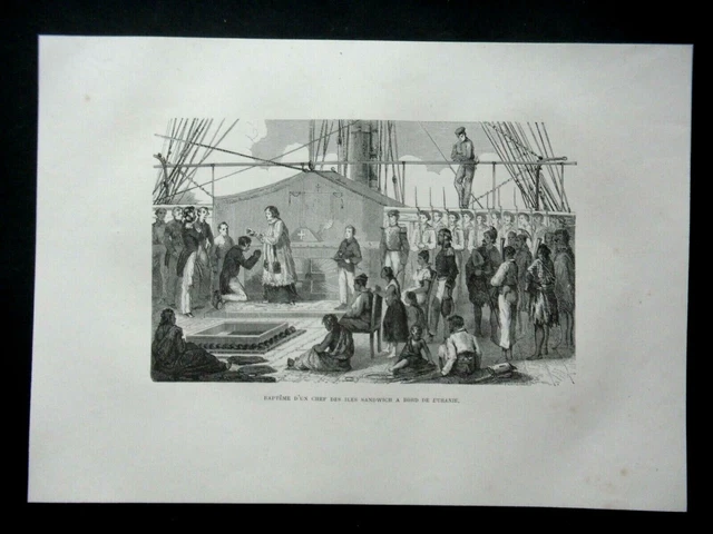 ANTIQUE 19th ENGRAVING - BAPTISM OF AN ISLAND CHIEF SANDWICH ABOARD URANIA
