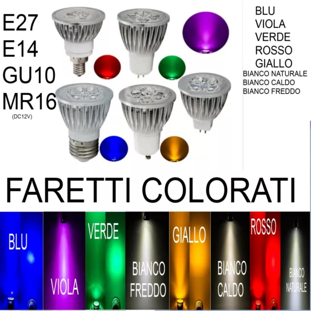 Lampada Faretto Led 3W 4W 5W Colorato Verde Giallo Rosso Blu Bianco E27 E14 Gu10