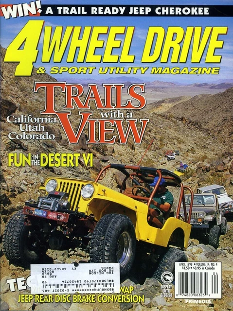 4 WHEEL DRIVE & Sport Utility Magazine April 1998 California, Utah ...
