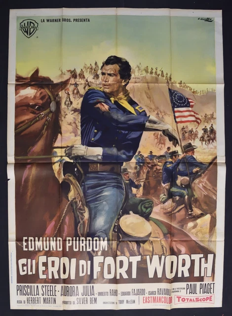 manifesto 4F GLI EROI DI FORT WORTH edmund purdom piaget steele