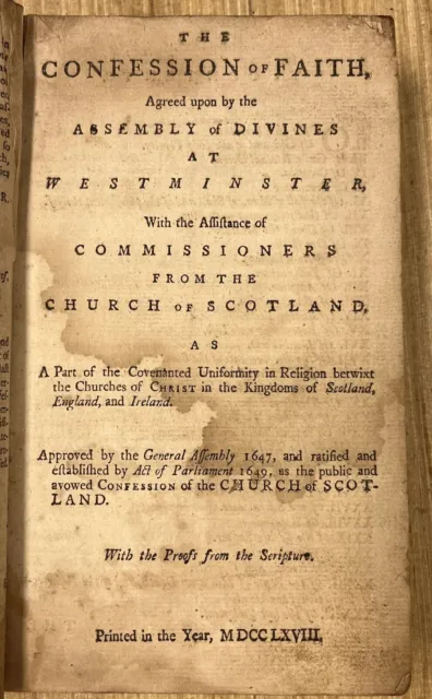 Westminster Confession of Faith, The Church of Scotland, 1768  *RARE!  LOOK!