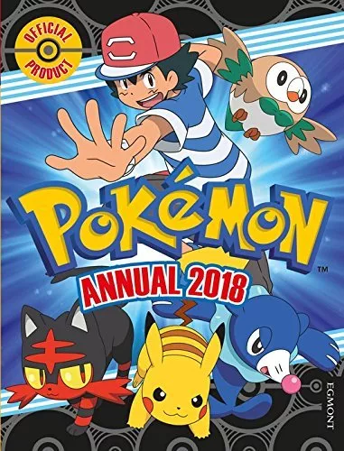 The Official Pokemon Annual 2018 (Egmont Annuals 2018) By Egmont UK Ltd